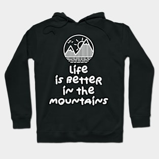 LIFE IS BETTER IN THE MOUNTAINS Minimalist Mountain Sunset Cirle Design With Birds Flying Over Hoodie